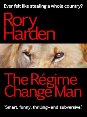 cover image of The Régime Change Man